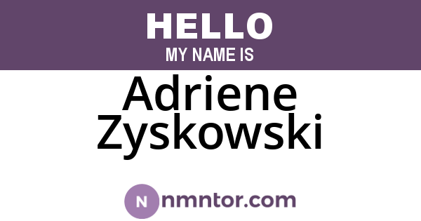 Adriene Zyskowski