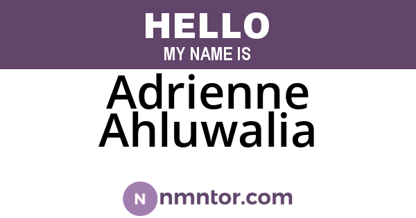 Adrienne Ahluwalia