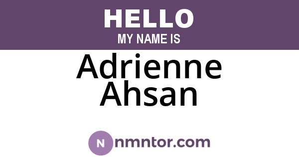 Adrienne Ahsan