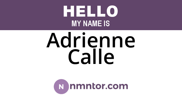 Adrienne Calle