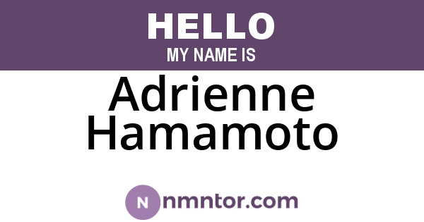 Adrienne Hamamoto