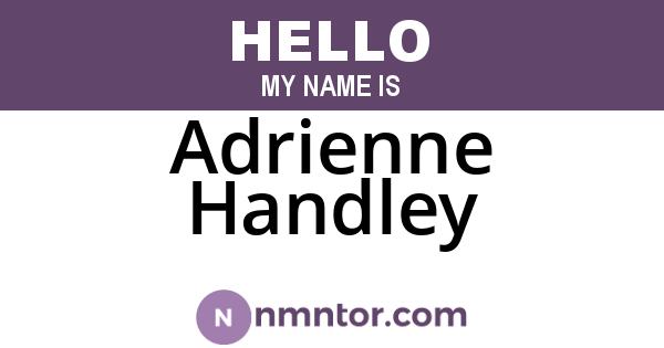 Adrienne Handley