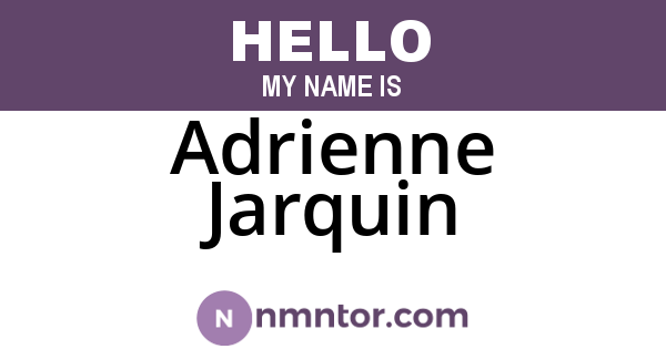 Adrienne Jarquin