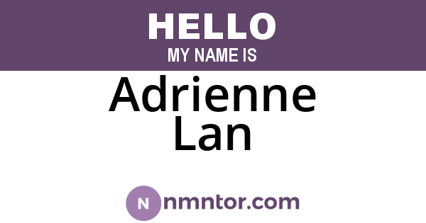 Adrienne Lan