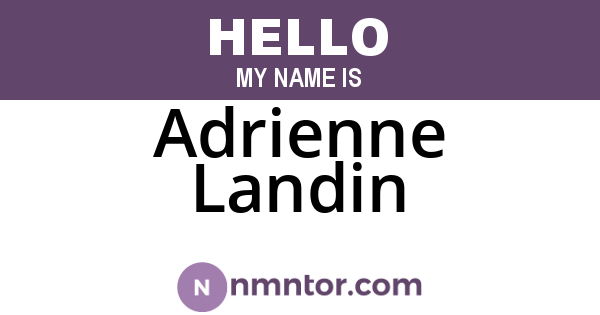 Adrienne Landin