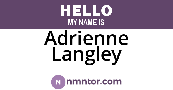 Adrienne Langley