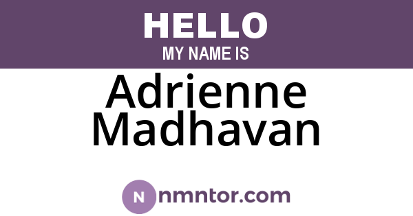 Adrienne Madhavan