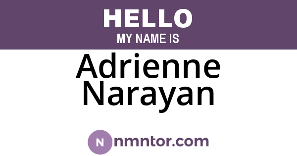 Adrienne Narayan