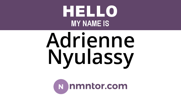 Adrienne Nyulassy