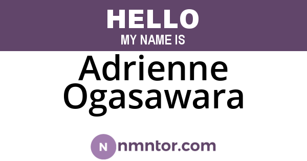 Adrienne Ogasawara