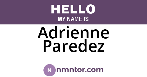 Adrienne Paredez