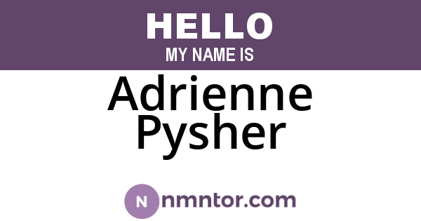 Adrienne Pysher