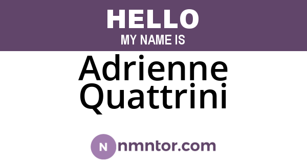 Adrienne Quattrini