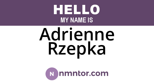 Adrienne Rzepka