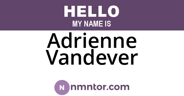 Adrienne Vandever