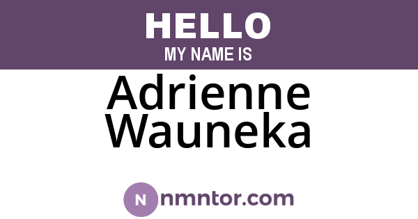 Adrienne Wauneka
