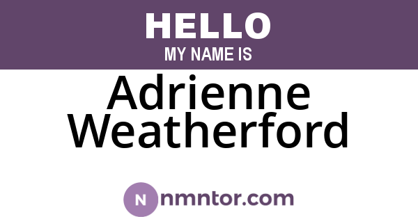 Adrienne Weatherford
