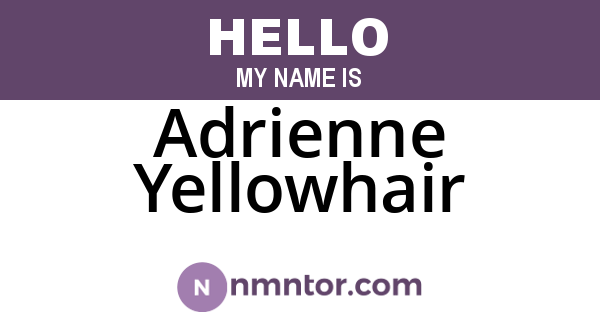 Adrienne Yellowhair