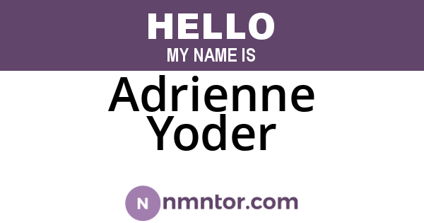 Adrienne Yoder