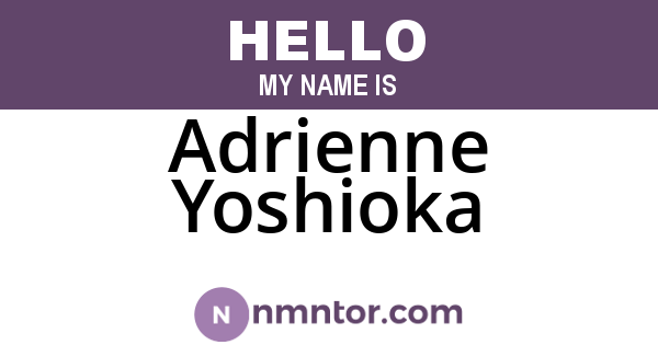 Adrienne Yoshioka
