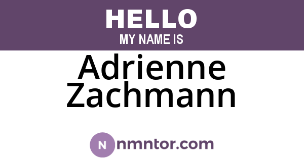 Adrienne Zachmann