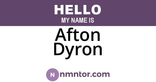 Afton Dyron