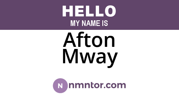 Afton Mway