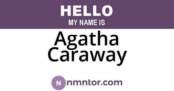 Agatha Caraway