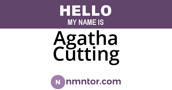 Agatha Cutting