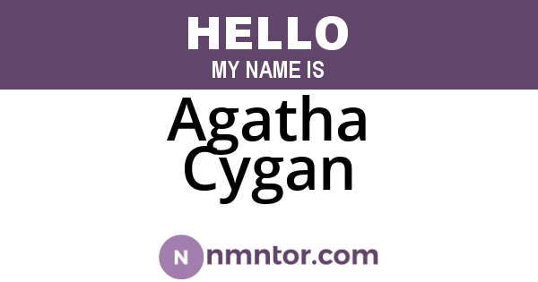 Agatha Cygan