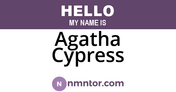 Agatha Cypress