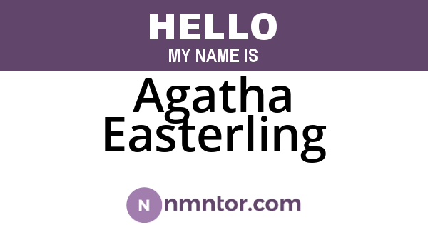 Agatha Easterling