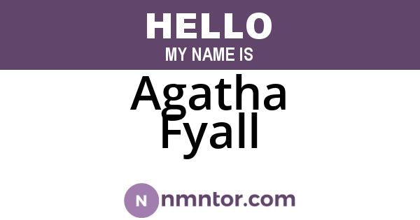 Agatha Fyall
