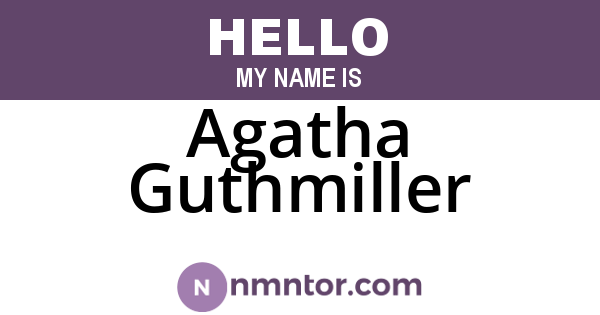 Agatha Guthmiller