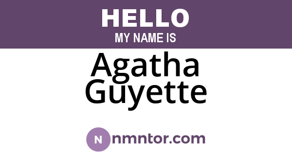 Agatha Guyette