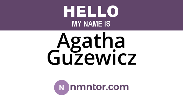 Agatha Guzewicz