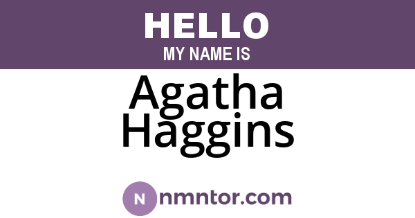 Agatha Haggins