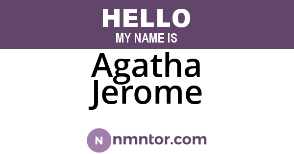 Agatha Jerome