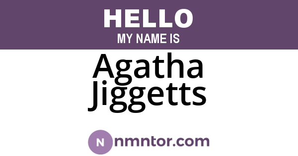 Agatha Jiggetts