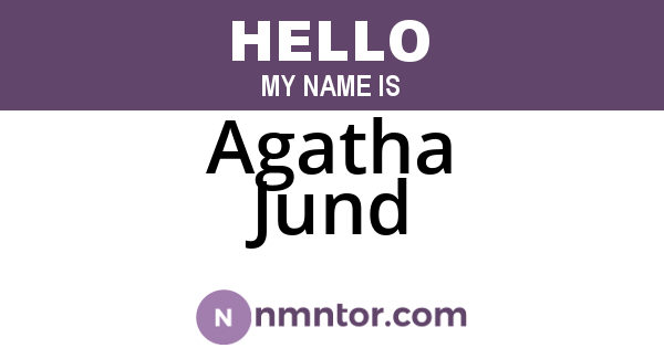 Agatha Jund