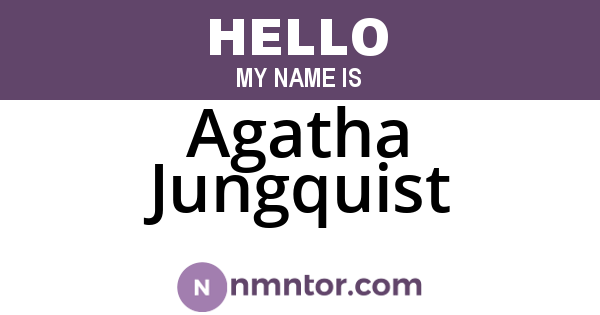 Agatha Jungquist
