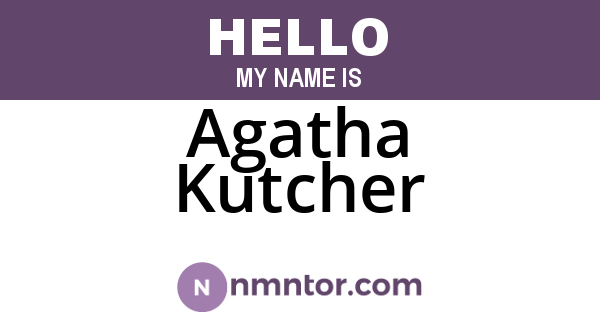 Agatha Kutcher
