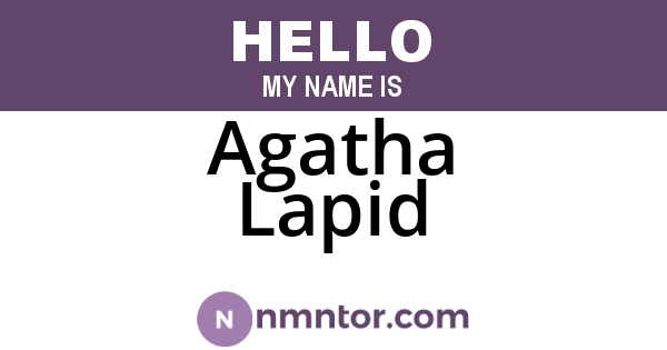 Agatha Lapid