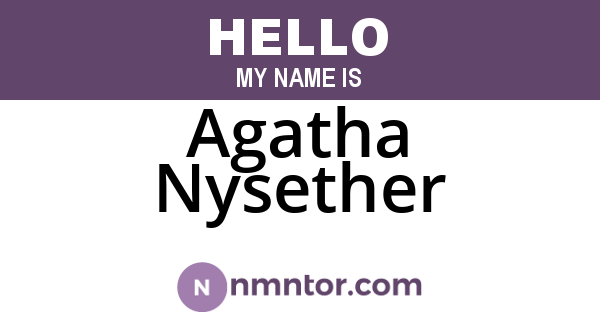 Agatha Nysether