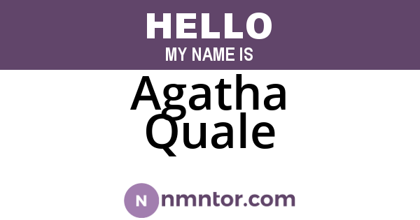 Agatha Quale