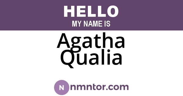 Agatha Qualia