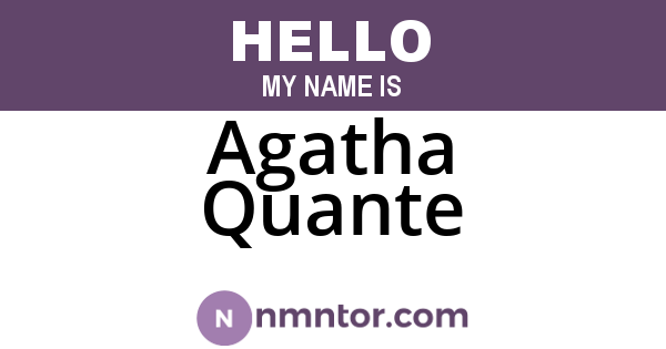 Agatha Quante