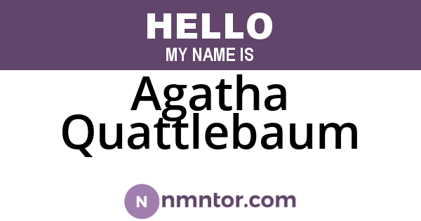 Agatha Quattlebaum
