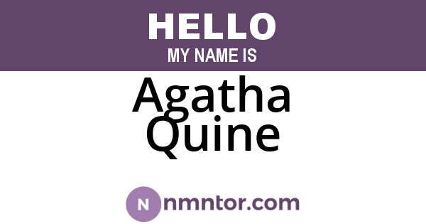 Agatha Quine