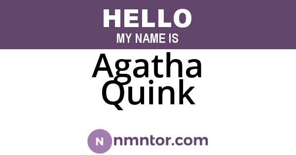 Agatha Quink